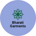 Business logo of Bharati Garments