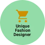 Business logo of Unique fashion designer