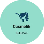 Business logo of Cusmetik