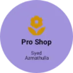 Business logo of Pro shop