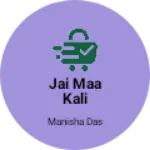 Business logo of Jai maa kali