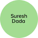 Business logo of Suresh Dada