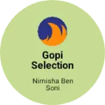 Business logo of Gopi selection