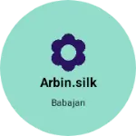 Business logo of Arbin.silk