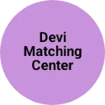 Business logo of Devi matching center