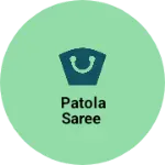 Business logo of Patola saree