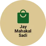 Business logo of Jay Mahakal Sadi and suit collection
