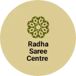 Business logo of Radha saree centre