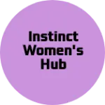 Business logo of Instinct Women's Hub