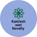Business logo of Kamleshwari novelty