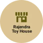 Business logo of Rajendra Toy House