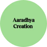 Business logo of Aaradhya creation