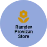 Business logo of Ramdev provizan store