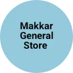 Business logo of Makkar general store