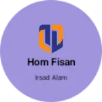 Business logo of Hom fisan