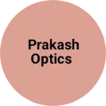 Business logo of Prakash Optics