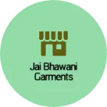 Business logo of Jai bhawani garments