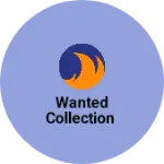 Business logo of Wanted collection