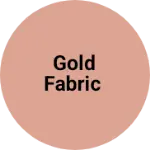 Business logo of GOLD FABRIC