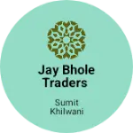 Business logo of Jay bhole traders