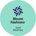 Business logo of Bloom Fashions