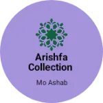 Business logo of arishfa collection