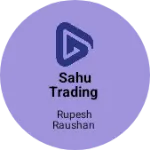 Business logo of Sahu trading