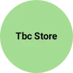 Business logo of TBC store