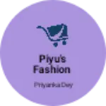Business logo of Piyu's fashion
