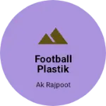 Business logo of Football plastik