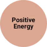 Business logo of Positive Energy