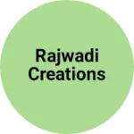 Business logo of Rajwadi Creations