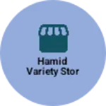 Business logo of HAMID VARIETY STOR
