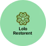 Business logo of Lolo Restorent