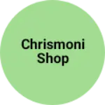 Business logo of Chrismoni shop