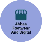 Business logo of Abbas footwear and digital centre