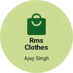 Business logo of Rms clothes store
