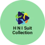 Business logo of H N I suit collection