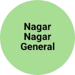 Business logo of Nagar Nagar general Store
