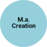 Business logo of M.a. creation & Poonam creation surat