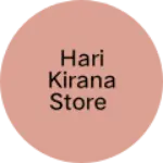 Business logo of Hari kirana store