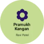 Business logo of PRAMUKH KANGAN (R.K.ENTERPRISE)