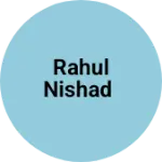 Business logo of RAHUL NISHAD