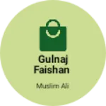 Business logo of Gulnaj faishan