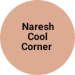 Business logo of Naresh Cool Corner