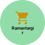 Business logo of Ramavtargir