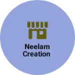 Business logo of Neelam Creation