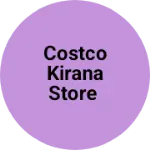 Business logo of Costco kirana store