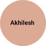 Business logo of Akhilesh