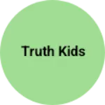 Business logo of Truth kids